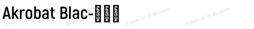 Akrobat Blac字体转换